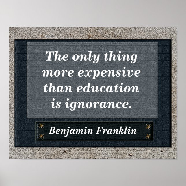 Affiches Citation sur l'éducation - Benjamin Franklin (Devant)
