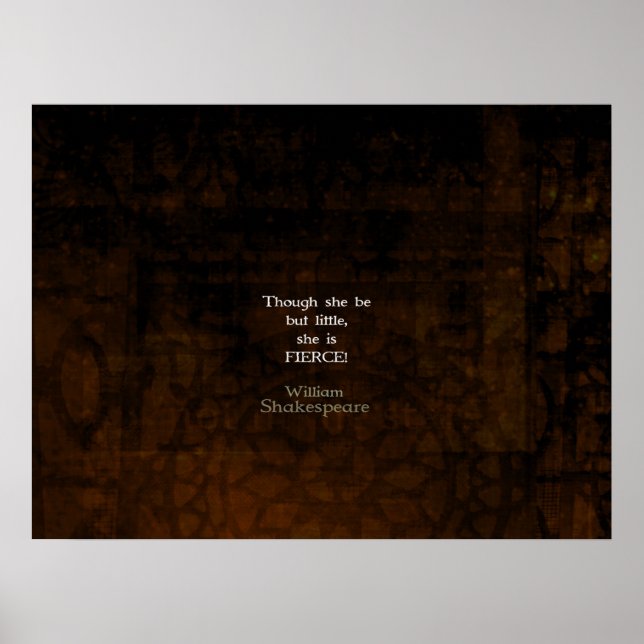 Affiches Citation William Shakespeare Little Et Fierce (Devant)