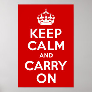 Affiches Classic Red and White Keep Calm and Carry On