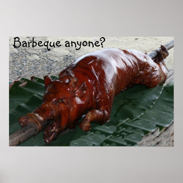 Affiches Cochon rôti, barbecue, qui que ce soit ? (Devant)