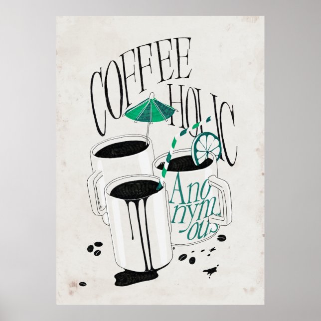Affiches Coffeeholic Anonyme (Devant)