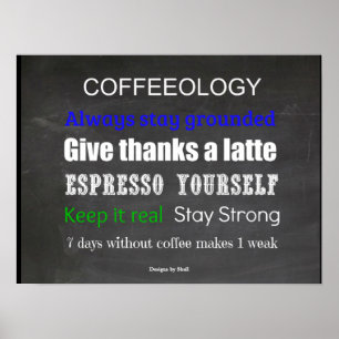 Affiches Cofféologie Citations de café pour vivre par