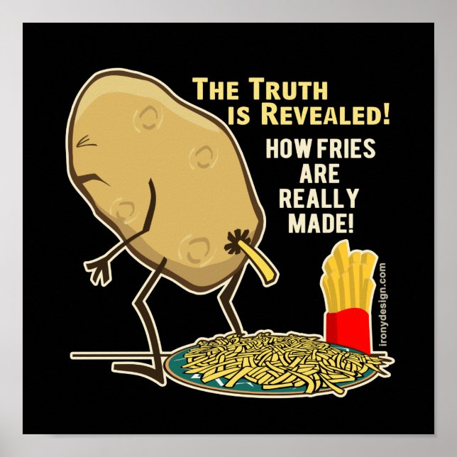 Affiches Comment les frites sont vraiment faites Humour Noi (Devant)