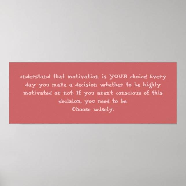 Affiches comprenez que la motivation est votre choix! Jamai (Devant)