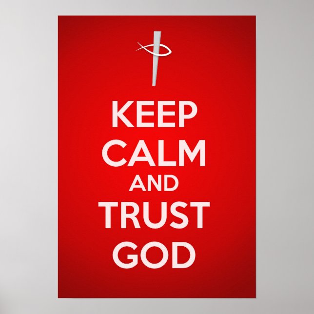 Affiches Conserver le calme et faire confiance à Dieu (Devant)