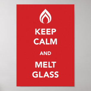 Affiches Conserver le calme et la fonte du verre