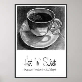 Affiches Coupe de café Hot `n´ Sweet