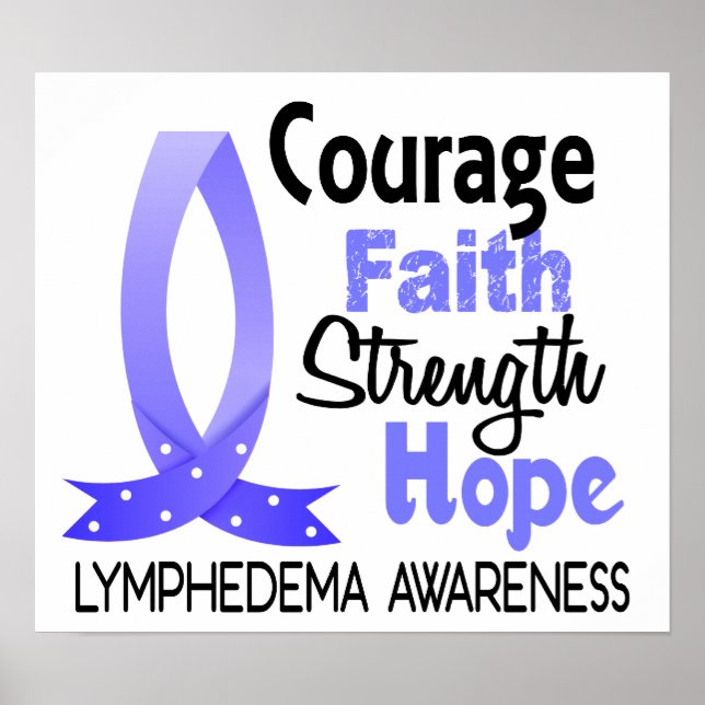 Affiches Courage Foi Force Espoir Lymphedema (Devant)