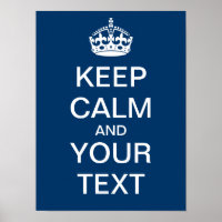 Create Your Own "Keep Calm & Carry On" Poster!
