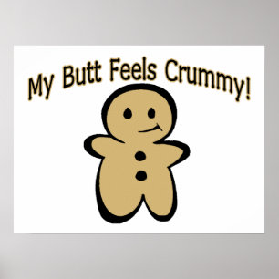 Affiches Crummy Butt Cookie Boy