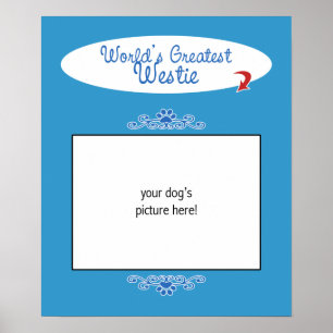 Affiches Custom Worlds Greatest Westie