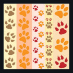 Affiches Cute Animal Paw Prints Pattern in Natural Colors<br><div class="desc">A cute design with several rows of animal paw prints in natural colors like brown,  yellow,  red and orange on a striped pattern. Some paws have claws and others do not.</div>