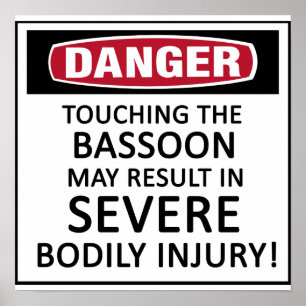 Affiches Danger Bassoon