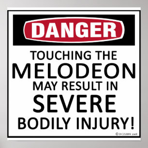 Affiches Danger Melodeon