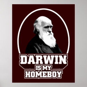 Affiches Darwin est mon Homeboy