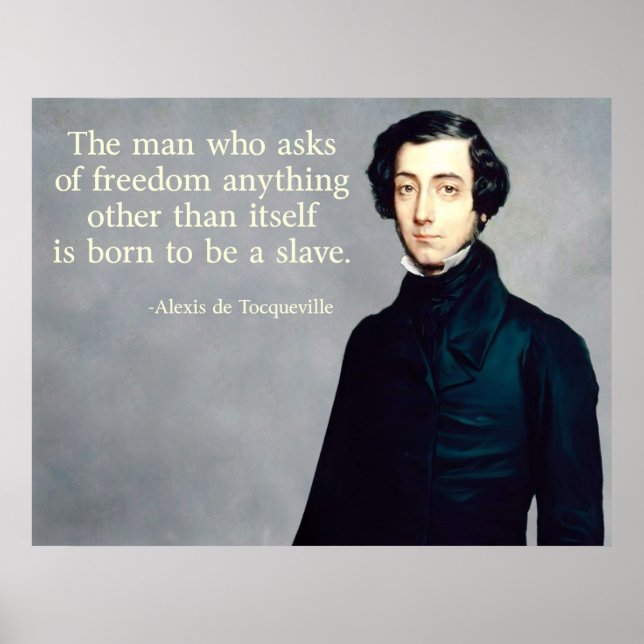 Affiches de Tocqueville Freedom Quote (Devant)