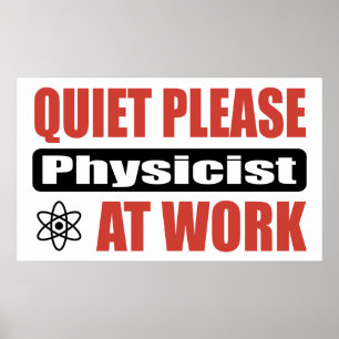 Affiches De tranquillité physicien svp au travail