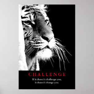 Affiches Défi de motivation du tigre noir et blanc
