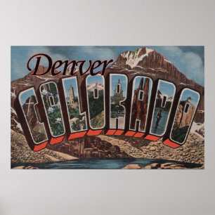 Affiches Denver, Colorado - Scènes de grandes lettres