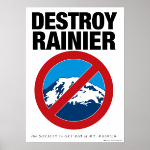 Affiches Détruire l'affiche de Rainier