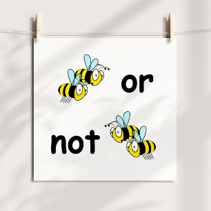 Affiches Deux abeilles ou pas deux abeilles