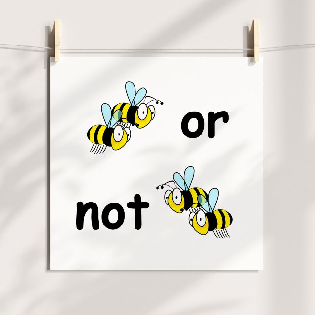 Affiches Deux abeilles ou pas deux abeilles (Two Bees or Not Two Bees Poster)