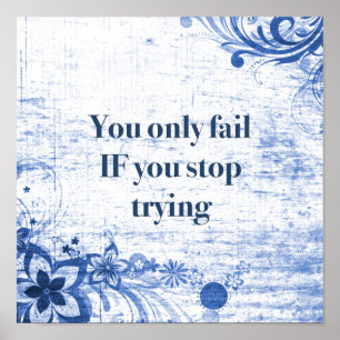 Affiches Devis inspirant   La motivation n'abandonne pas