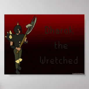 Affiches Dharok, l'affiche misérable