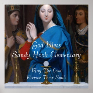 AFFICHES DIEU BÉNISSE SANDY HOOK ELEMENTARY MAI LE SEIGNEUR