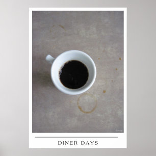Affiches Diner Days - Envoyer Coffee Art