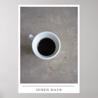 Affiches Diner Days - Envoyer Coffee Art