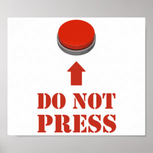 Affiches Do Not Press the Red Button