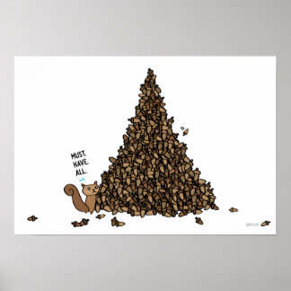 Affiches Doit avoir tout - Écureuil