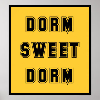Affiches Dorm Sweet Dorm Black