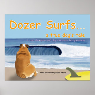 Affiches Dozer Surfs...une histoire de chien