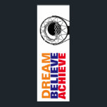 Affiches Dream Believe Achieve Basketball Pop Art Style<br><div class="desc">Motivational cite des affiches d'art et des gravures - Rêver,  Croire,  Réaliser - Il Semble Toujours Impossible Jusqu'À Ce Qu'Il Soit Fait</div>
