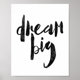 Affiches Dream Big