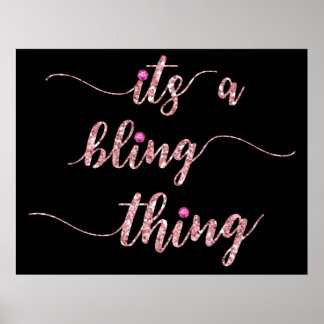Affiches Drôle Rose Girl Bling Dit