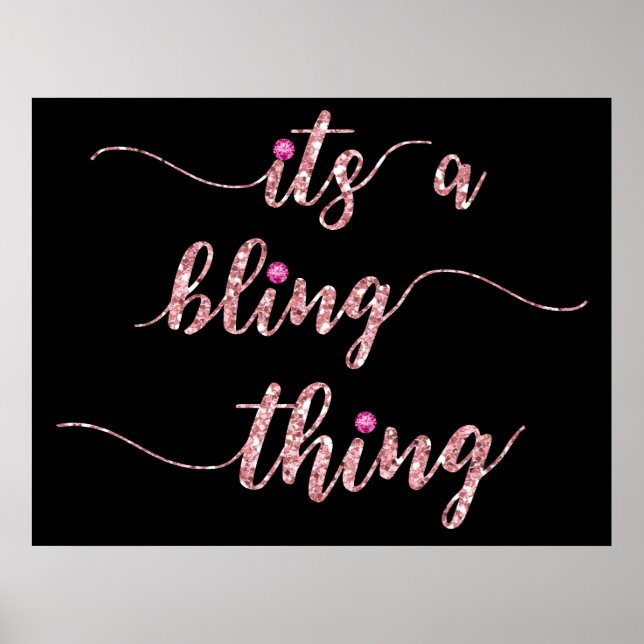Affiches Drôle Rose Girl Bling Dit (Devant)