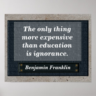 Affiches Education quote - Benjamin Franklin