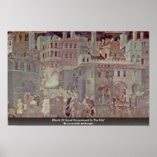 Affiches Effets D'Un Bon Gouvernement Dans La Ville"
