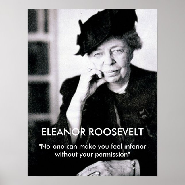 Affiches Eleanor Roosevelt "Personne ne peut vous faire sen (Devant)