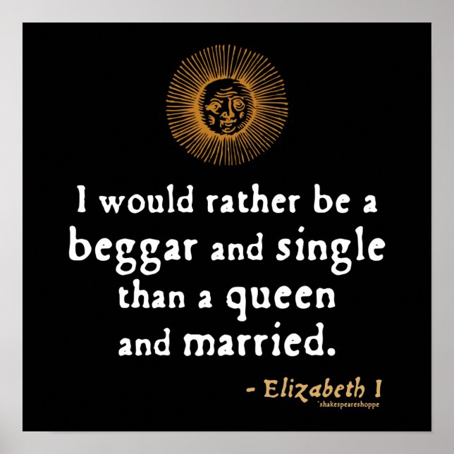 Affiches Elizabeth I Citation sur le mariage (Devant)