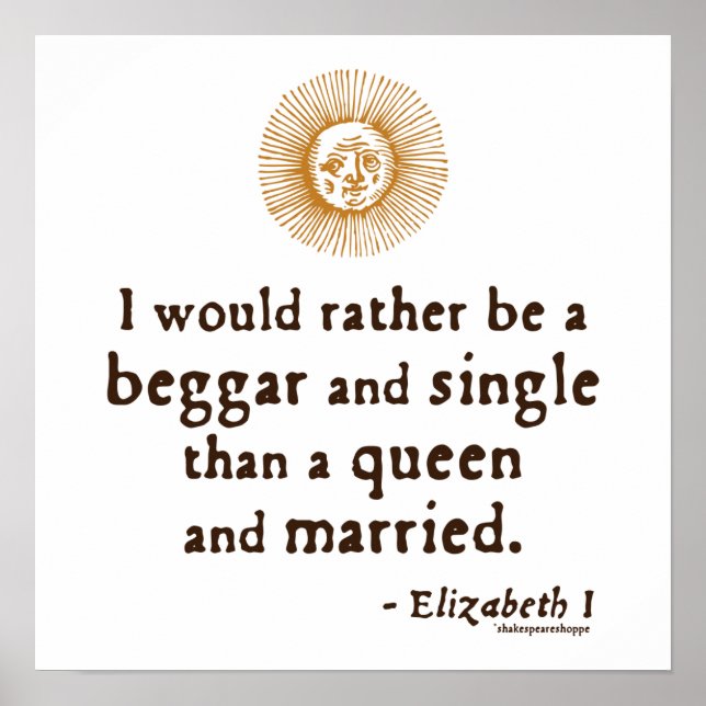 Affiches Elizabeth I Citation sur le mariage (Devant)