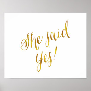 Affiches Elle A Dit Oui Citer Faux Gold Foil Metallic Desig