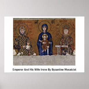 Affiches Empereur et son épouse Irène par Mosaicist