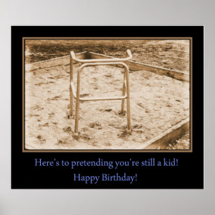 Affiches Encore un enfant...Joyeux anniversaire !