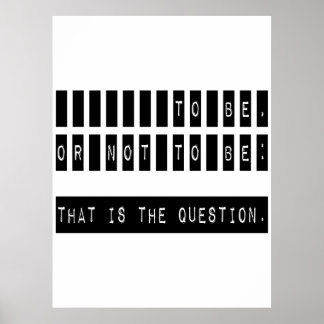 Affiches Être ou ne pas être célèbre Citation de Shakespear