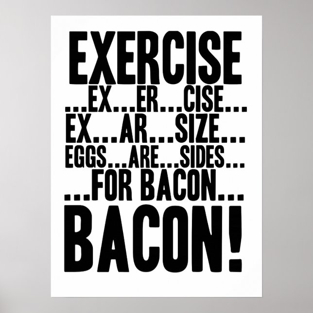 Affiches Exercice...Les oeufs sont des côtés...pour BACON ! (Devant)