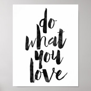 Affiches Faites ce que vous aimez
